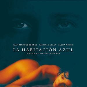 la habitación azul pelicula mexicana completa|la habitación azul en español.